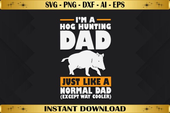 Hog Hunting Dad Embroidery Design Review