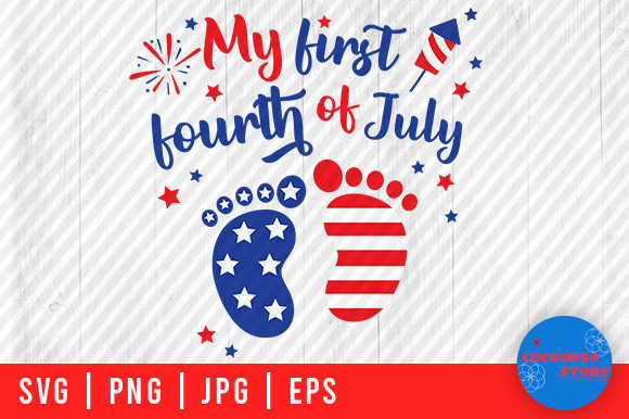 My First Fourth of July Baby Feet Svg Review