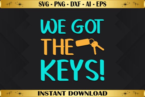 We Got the Keys Funny Homeowner Embroidery Design Review